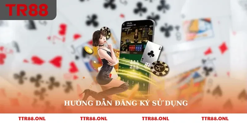 Hướng dẫn đăng ký sử dụng