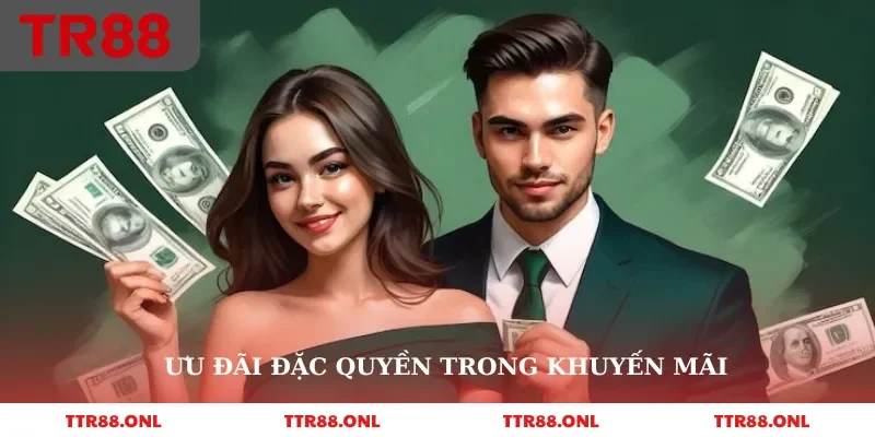 Ưu đãi đặc quyền trong khuyến mãi